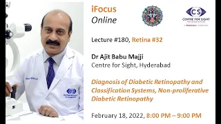 iFocus Online#180, Retina#32, Dr Ajit B Majji, Diabetic Retinopathy 1, Feb 18, 2022, 8:00 pm