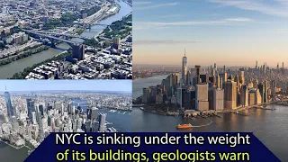 News: NYC is sinking under the weight of its buildings geologists warn, SUNews