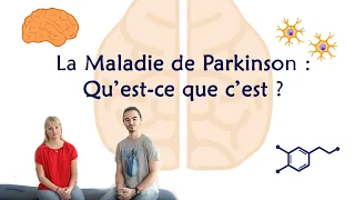 La maladie de Parkinson en cinq minutes