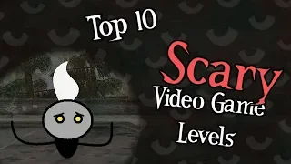 Top 10 Scary Video Game Levels