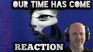 Masquerade - Our time has come (Melodic hard rock) REACTION