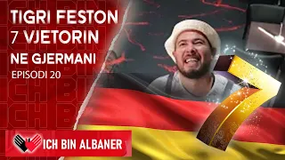 ich bin Albaner - Tigri feston 7 vjetorin ne Gjermani (Episodi 20)