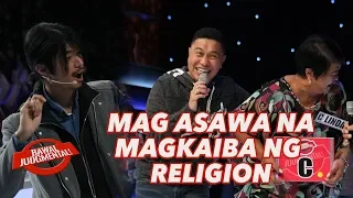 MAG ASAWA NA MAGKAIBA NG RELIGION  | Bawal Judgmental | February 3, 2020