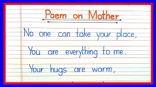 Poem On My Mother In English/Poem On My Mother/Poem On My Mother's Day/My Mothers Poem/Mothers Day