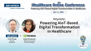 【iH Online Conf.】Keynote: Powering AIoT-Based Digital Transformation in Healthcare