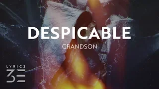 grandson - Despicable (Lyrics / Lyric Video)
