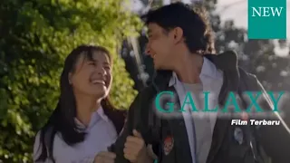 Film Terbaru || Galaksi || - Bryan Domani -Mawar de Johgn