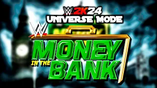 LIVE! | WWE 2K24 Universe Mode: Money In The Bank PLE | July, Week 1 (PS4)