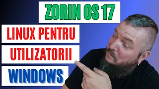 Zorin OS 17 | Linux Pentru Utilizatorii Windows |