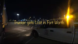 March 29, 2021/119 Trucking Life. My GPS sent me to a mall. Fort Worth Texas