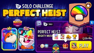 MIGHTY MUSHROOMS + BLOW’EM Perfect Heist 58000 points | x2 BOOSTER Match Masters Solo Challenge