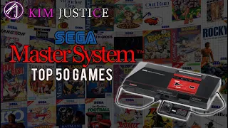 Kim Justice's Top 50 Sega Master System Games of All-Time