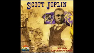 Scott Joplin - King of Ragtime [full album]