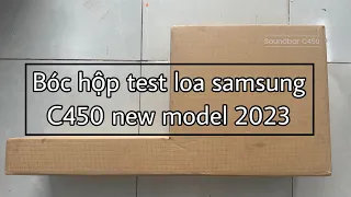 Review loa samsung C450 300W 2.1 bóc hộp test nhạc