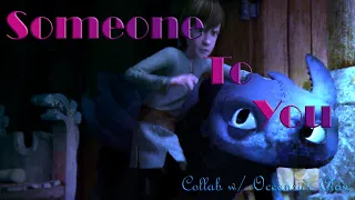 HTTYD|| Someone To You [BANNERS] •Collab w/ Oceanside Clan•