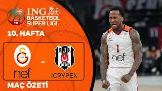 BSL 10. Hafta Özet | Galatasaray Nef 90-73 Beşiktaş Icrypex