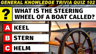 How Many Can You Answer? General Knowledge Trivia Quiz Game Part 102