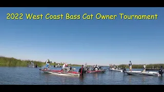 Ca Delta | 2022 West Coast Bass Cat Owner Tournament