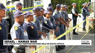 Eye on Africa |South Africans hold demonstrations over Israel-Hamas war • FRANCE 24 English