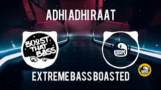 Adhi Adhi Raat (Trap remix)| Boost that bass | Indian beats |collaboration video|