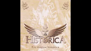 Historica Kis magyar historica (2011) Teljes album