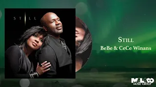 BeBe & CeCe Winans - Still