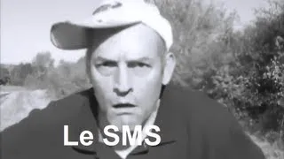 PUTAIN DE SMS ( vidéo rigolote )