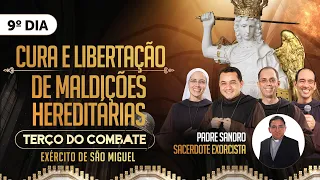 Quaresma de São Miguel 9º dia |  Cura e libertação de maldições hereditárias | 24/08 | Hesed