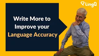 Write More to Improve Your Language Accuracy