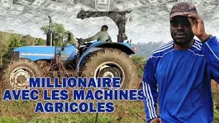 MILLIONNAIRE AVEC LES MACHINES AGRICOLES