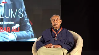 Breaking Barriers in Education | Syed Babar Ali | TEDxLUMS