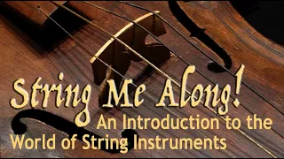 MITA Session: String Me Along! An Introduction to the World of String Instruments