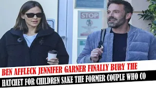 Ben Affleck Jennifer Garner Finally Bury The Hatchet For Children Sake The Former Couple Who Co Pare