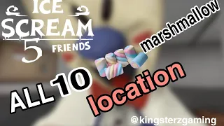 All 10 marshmallow location in ice scream 5 #icescream5 #keplerians #icescream6 #kingsterzgaming