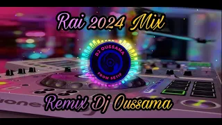 Rai 2024 Mix 💯| Cheb Ramzi 31 | تهدرولها فيا مزال تعشق فيا | Remix Dj Oussama 🤩