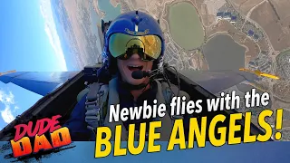 Newbie flies with the Blue Angels!