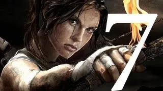 Прохождение Tomb Raider Часть 7