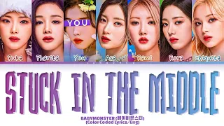 [KARAOKE]BABYMONSTER "Stuck In The Middle" (7 Members) Lyrics|You As A Member