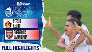 Highlights - Persik Kediri VS Borneo FC Samarinda | BRI Liga 1 2023/24