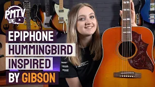 Epiphone 'Inspired By Gibson' Hummingbird - Legendary Dreadnought Without The Gibson Price Tag!