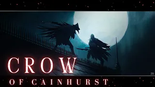 Bloody Crow of Cainhurst, Bloodborne Inspired Music