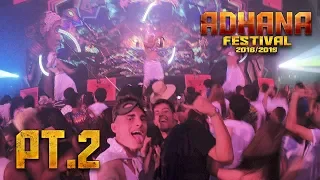ADHANA FESTIVAL 2018 pt.2  - MUTCHO LOKO ft. Atlaz!
