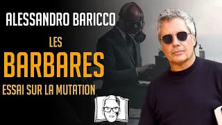 LES BARBARES : essai sur la mutation / Alessandro Baricco / Hannibal Lecteur #26
