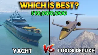 GTA 5 ONLINE : YACHT VS LUXOR DELUXE (WHICH IS BEST AT $10M ?)