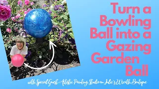 How to Make a Gazing Ball | Garden Crafts | How to Foil Transfer Crafts | Summer  Garden Crafts