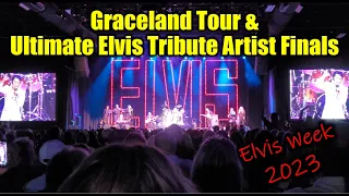 283: Graceland Tour and 2023 Ultimate Elvis Tribute Artist