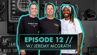 Jeremy McGrath on growing the sport, being the winningest SX Rider, learning how to lose and more!