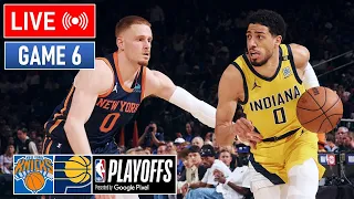 NBA LIVE! New York Knicks vs Indiana Pacers GAME 6 | May 18, 2024 | NBA Playoffs 2024 LIVE