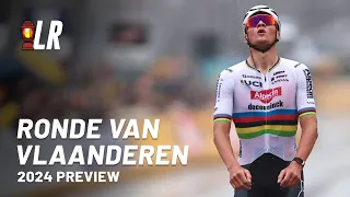 Ronde van Vlaanderen 2024 Preview | Lanterne Rouge Cycling Podcast