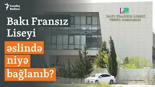 Bakı-Paris gərginliyi: Fransanın Azərbaycandakı “ikinci məkanı” niyə bağlandı?